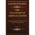 Kristofferson: The Outlaw Poet of American Legends: From Rebel Songwriter to Hollywood Icon: The Untold Journey of a Country Music Legend - Paperback