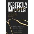 Perfectly Imperfect - Paperback