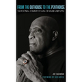 From the Outhouse to the Penthouse: The Football Journey of Hall of Famer Larry Little - Hardcover
