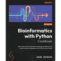 Bioinformatics with Python Cookbook - Fourth Edition: Solve advanced computational biology problems and build production pipelines with Python and AI - Paperback
