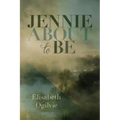 Jennie About to Be - Paperback