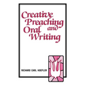 Creative Preaching & Oral Writing - Paperback