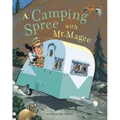 A Camping Spree with Mr. Magee: (Read Aloud Books, Series Books for Kids, Books for Early Readers) - Hardcover