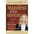Manifest and Invest - Paperback