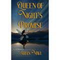 Queen of Night's Promise - Hardcover