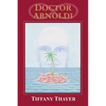 Doctor Arnoldi - Paperback