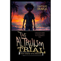 The Altruism Trial - Paperback