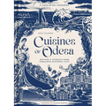 Cuisines of Odesa: A Ukranian Cookbook - Hardcover