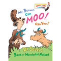 Mr. Brown Can Moo! Can You?: Dr. Seuss's Book of Wonderful Noises - Board Book