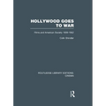 Hollywood Goes to War: Films and American Society, 1939-1952 - Paperback