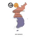 A Japanese Boy Sees A New Light: Escaping from North Korea - Hardcover