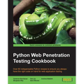 Python Web Penetration Testing Cookbook - Paperback