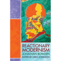 Reactionary Modernism - Paperback