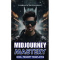 MidJourney Mastery: 1000+ Prompt Templates - Paperback