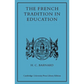 The French Tradition in Education: Ramus to Mme Necker de Saussure - Paperback
