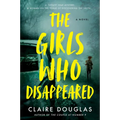 The Girls Who Disappeared - Paperback