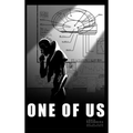 One of Us - Hardcover