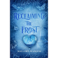 Reclaiming the Frost - Paperback