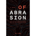 Of Abrasion - Paperback