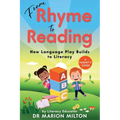 From Rhyme to Reading: How Language Play Builds to Reading - Paperback