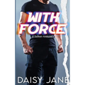 With Force - Paperback
