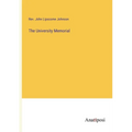 The University Memorial - Paperback