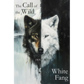 The Call of the Wild & White Fang - Paperback