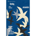 Fleeting Encounters - Paperback