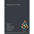 Managed Software Evolution - Hardcover