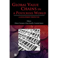 Global Value Chains in a Postcrisis World: A Development Perspective - Paperback
