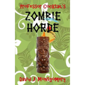 Professor Cocktail's Zombie Horde: Recipes for the World's Most Lethal Drink - Paperback