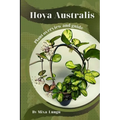 Hoya Australis: Plant overview and guide - Paperback