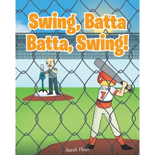 Swing, Batta Batta, Swing! - Paperback