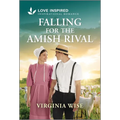 Falling for the Amish Rival: An Uplifting Inspirational Romance - Mass Market Paperbound