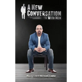 A New Conversation With Men - Hardcover