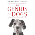 The Genius of Dogs: How Dogs Are Smarter Than You Think - Paperback