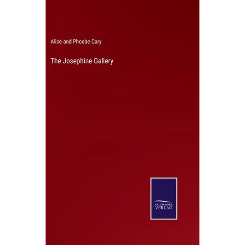 The Josephine Gallery - Hardcover