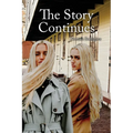 The Story Continues - Paperback