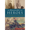 Hinsonville's Heroes: Black Civil War Soldiers of Chester County, Pennsylvania - Paperback