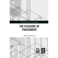 The Pleasure of Punishment - Paperback