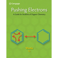 Pushing Electrons: A Guide for Students of Organic Chemistry - Paperback
