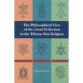 The Philosophical View of the Great Perfection in the Tibetan Bon Religion - Paperback