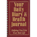 Your Daily Diary and Health Journal: Helping You Live Your Best Life - Spiral