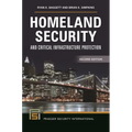 Homeland Security and Critical Infrastructure Protection - Paperback