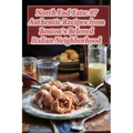 North End Eats: 97 Authentic Recipes from Boston's Beloved Italian Neighborhood - Paperback