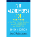 Is It Alzheimer's?: 101 Answers to Your Most Pressing Questions about Memory Loss and Dementia - Hardcover