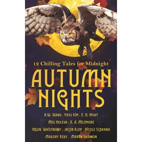 Autumn Nights: 12 Chilling Tales For Midnight - Paperback