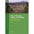Tales of Peasants, Traders, and Officials: Contracting in Rural Andhra Pradesh, 1980-82 - Paperback