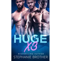 Huge X3: A MFMM Menage Stepbrother Romance - Paperback