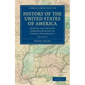 History of the United States of America - Volume 3 - Paperback